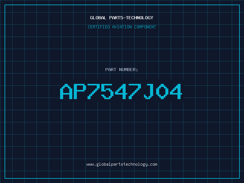 Aviation Part AP7547J04