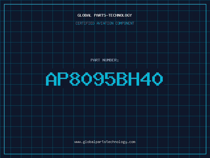 Aviation Part AP8095BH40
