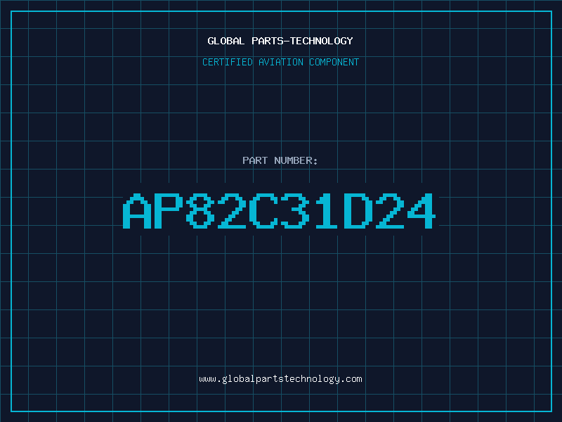 Aviation Part AP82C31D24