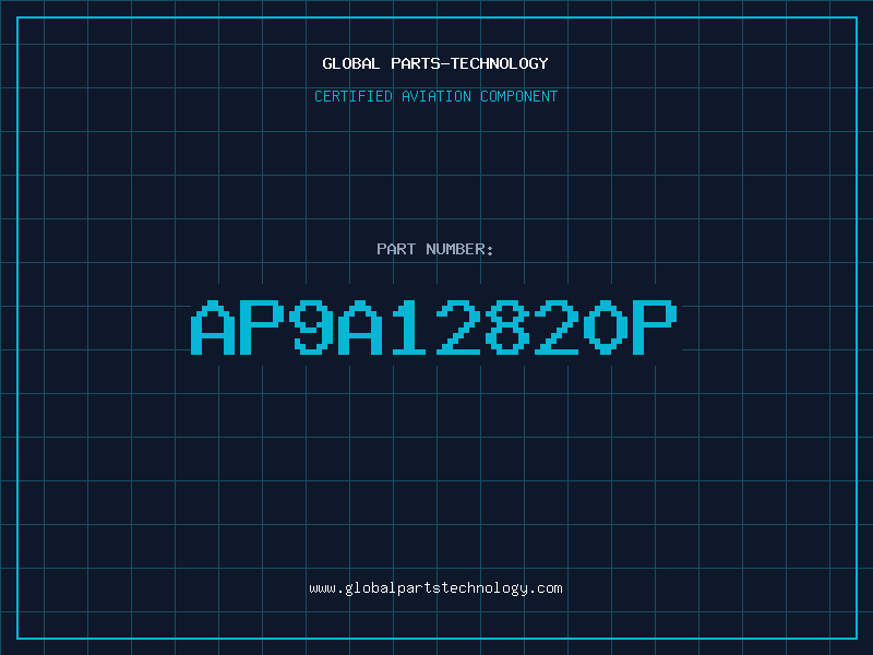 Aviation Part AP9A12820P