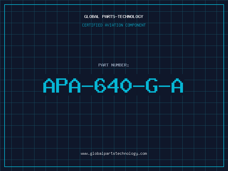 Aviation Part APA-640-G-A