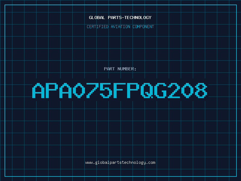 Aviation Part APA075FPQG208