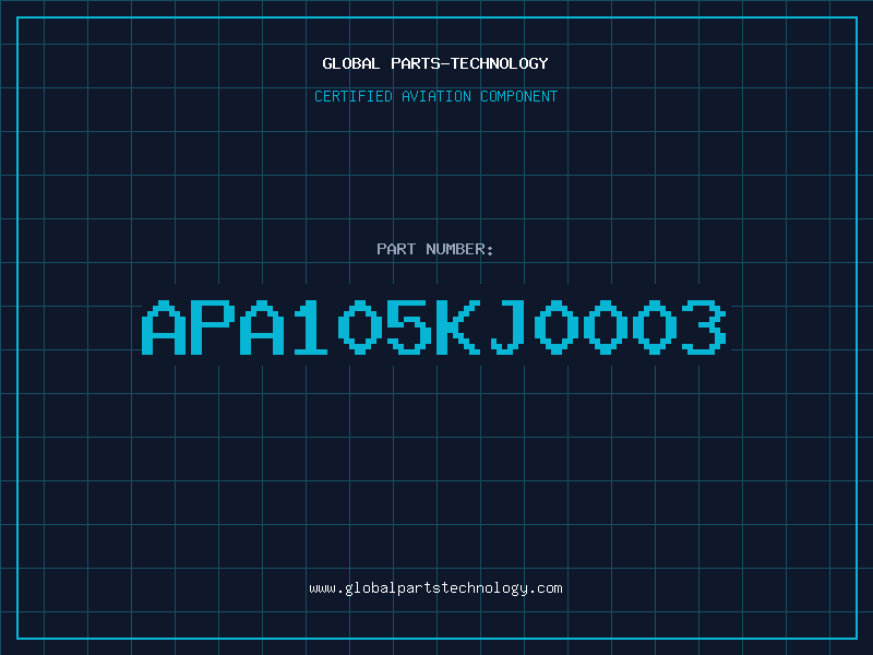 Aviation Part APA105KJ0003