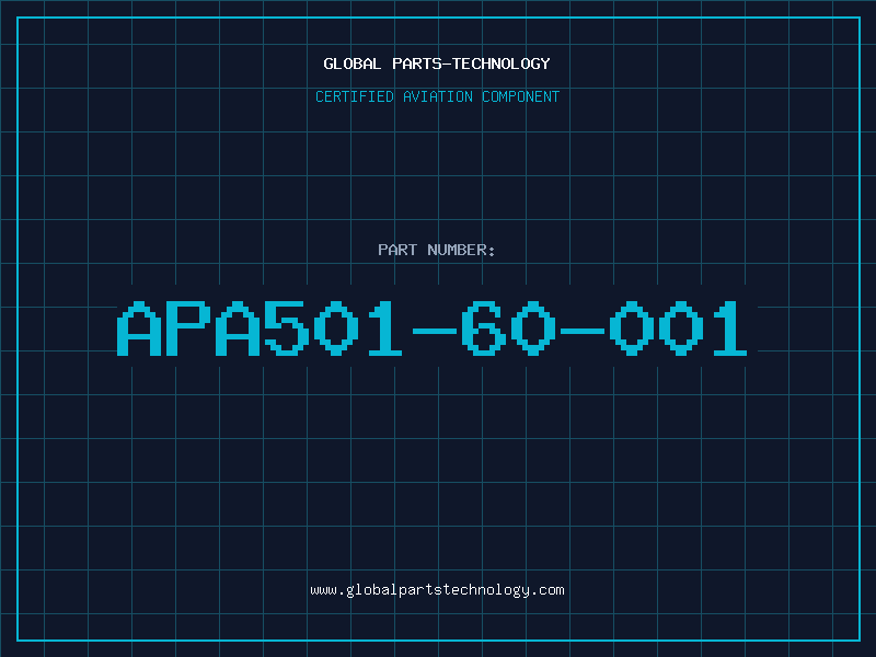 Aviation Part APA501-60-001