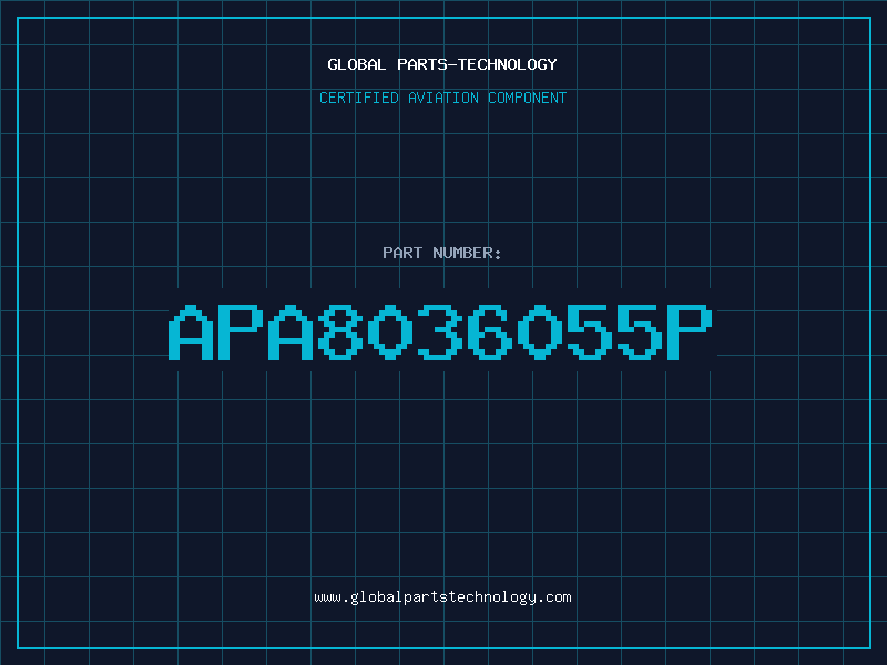 Aviation Part APA8036055P