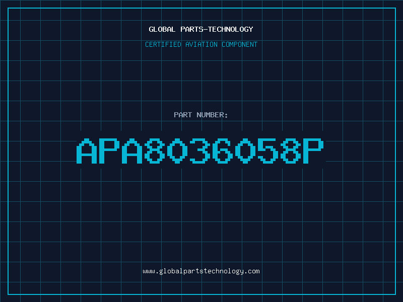 Aviation Part APA8036058P