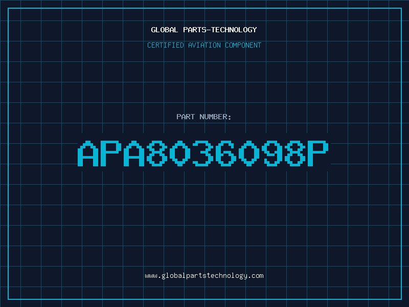 Aviation Part APA8036098P