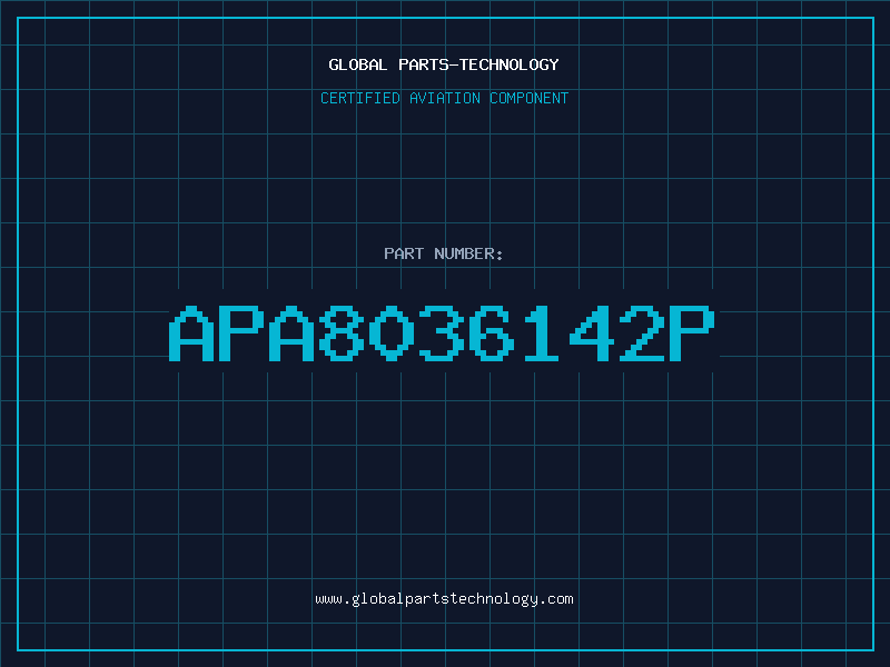 Aviation Part APA8036142P