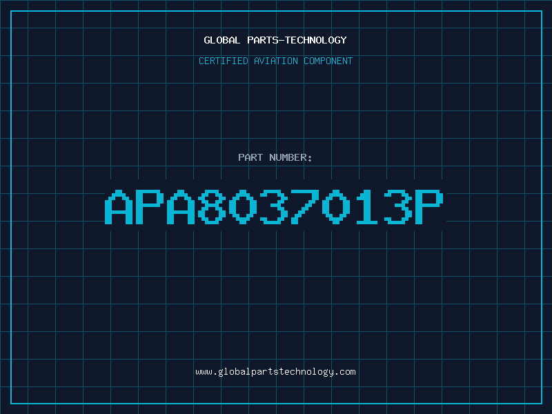 Aviation Part APA8037013P