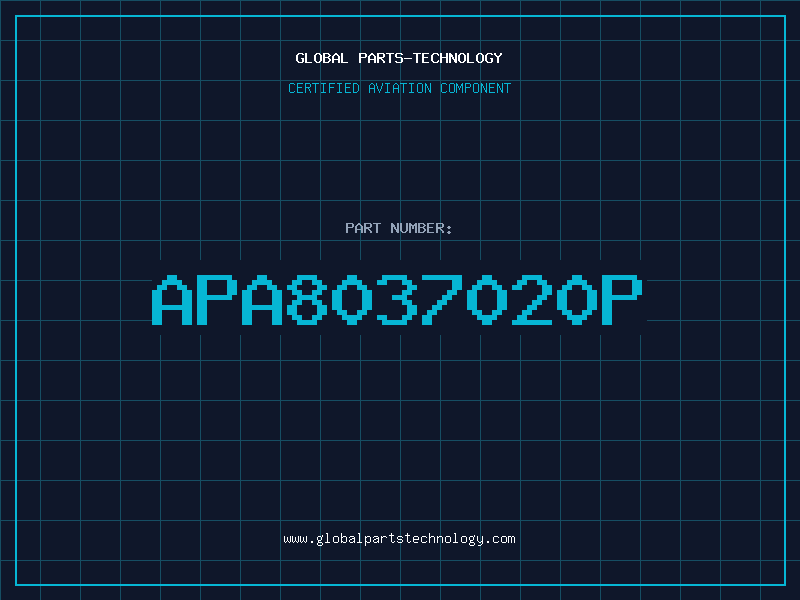 Aviation Part APA8037020P