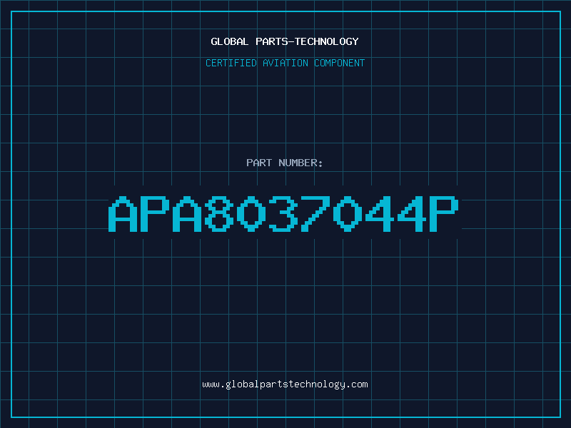 Aviation Part APA8037044P