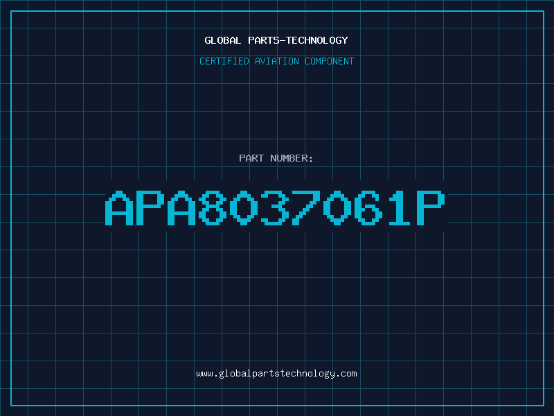 Aviation Part APA8037061P