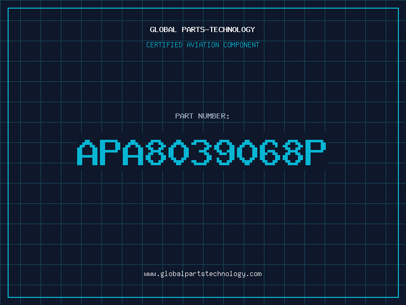 Aviation Part APA8039068P
