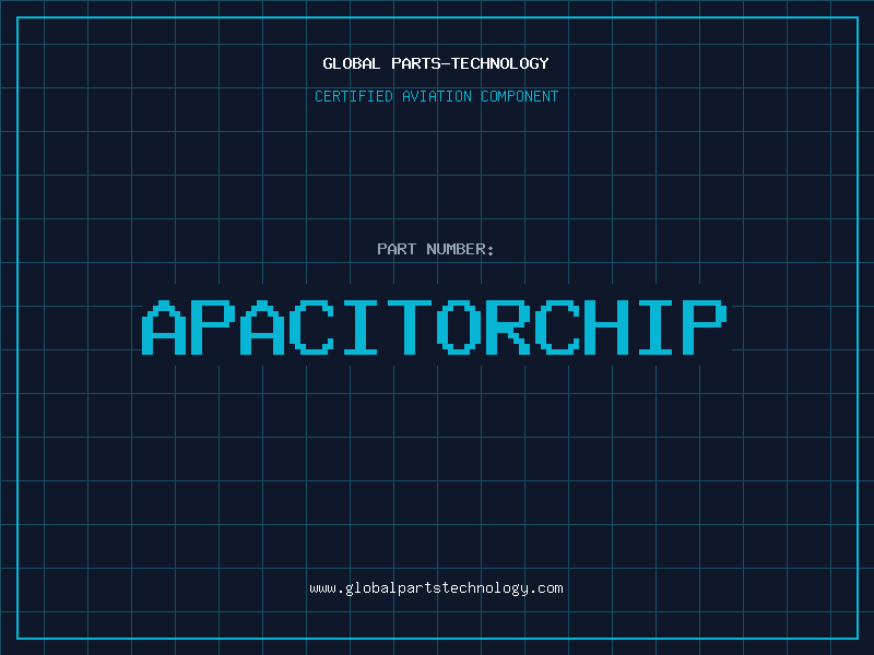 Aviation Part APACITORCHIP