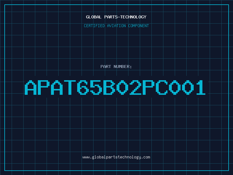 Aviation Part APAT65B02PC001
