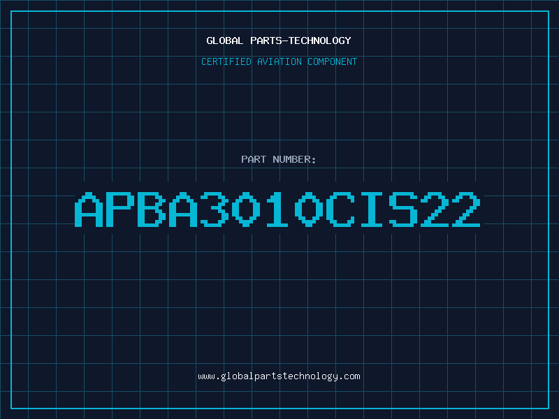 Aviation Part APBA3010CIS22