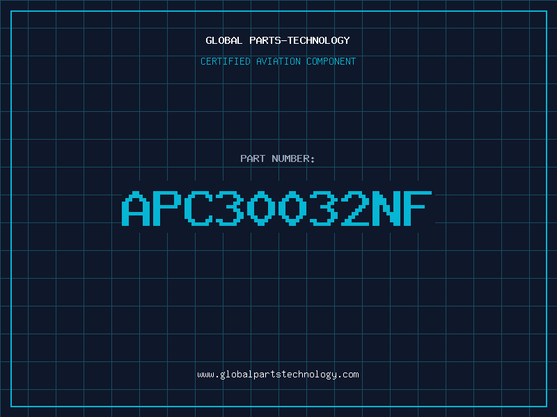 Aviation Part APC30032NF