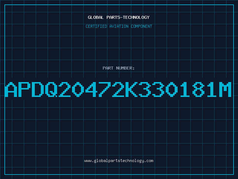 Aviation Part APDQ20472K330181M