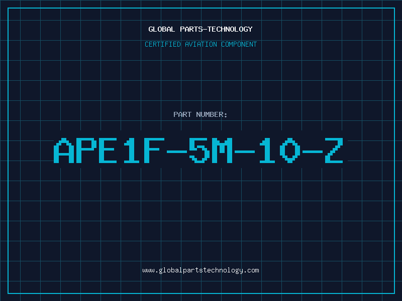 Aviation Part APE1F-5M-10-Z