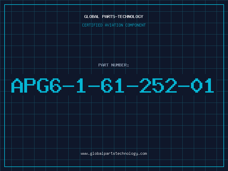 Aviation Part APG6-1-61-252-01