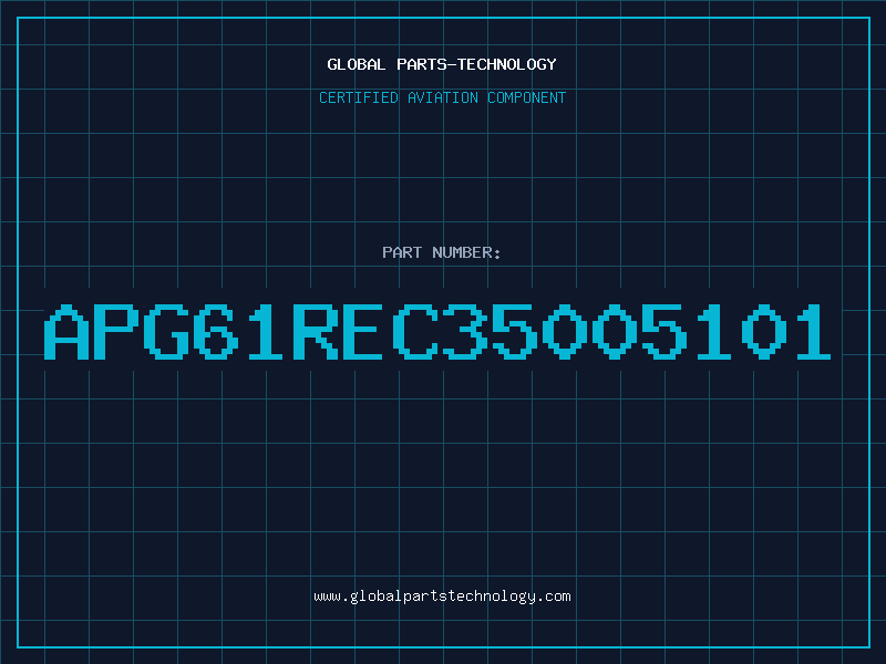 Aviation Part APG61REC35005101