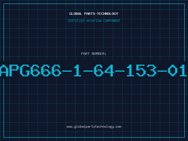 Aviation Part APG666-1-64-153-01