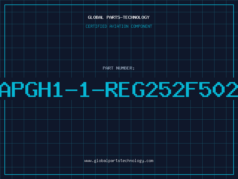 Aviation Part APGH1-1-REG252F502