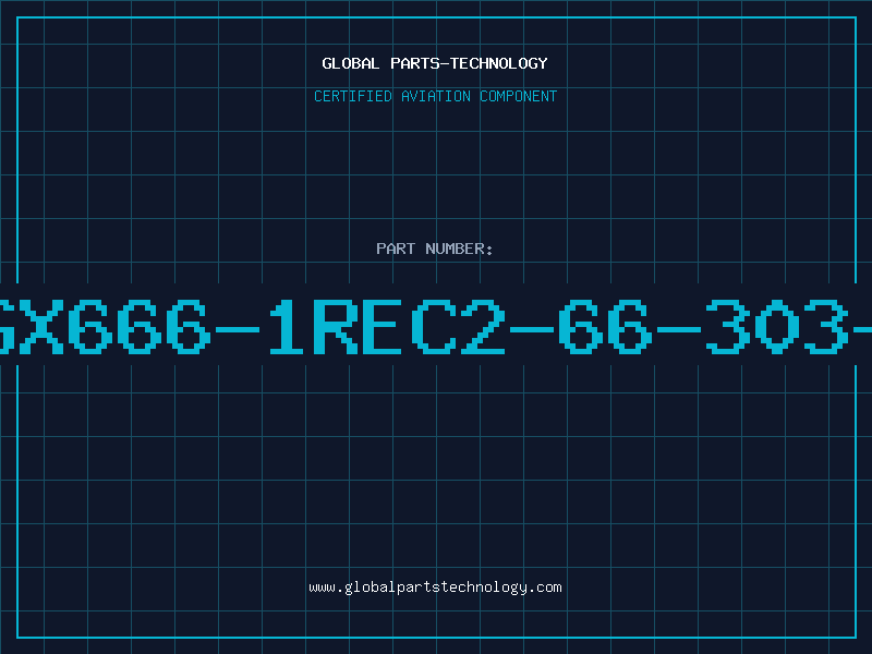Aviation Part APGX666-1REC2-66-303-00