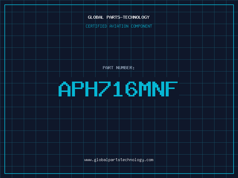 Aviation Part APH716MNF