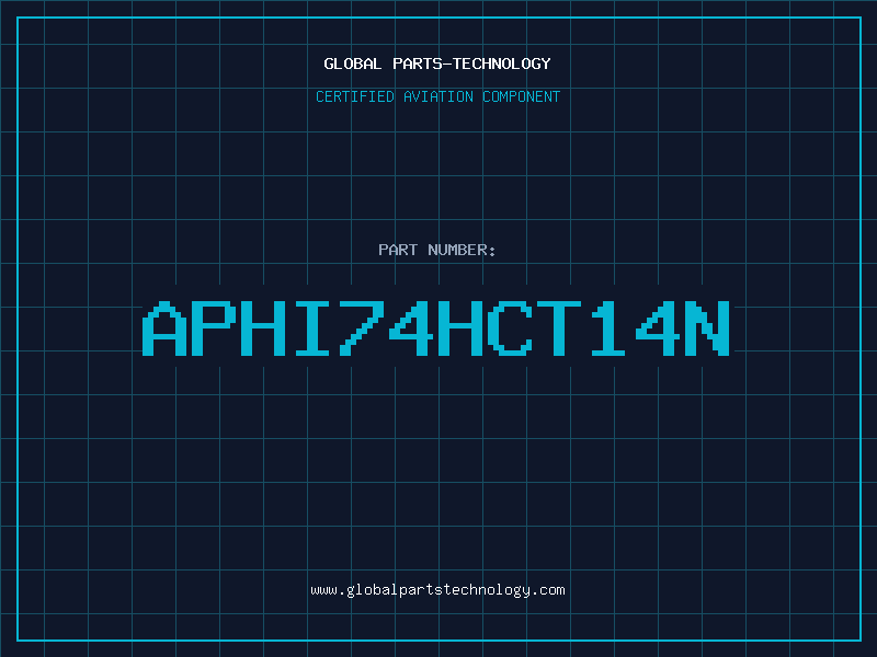 Aviation Part APHI74HCT14N