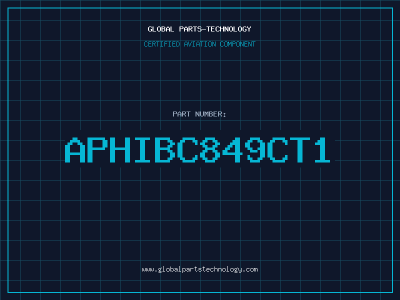 Aviation Part APHIBC849CT1