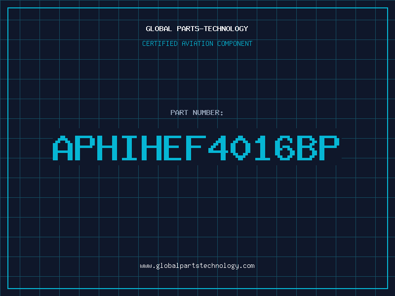 Aviation Part APHIHEF4016BP