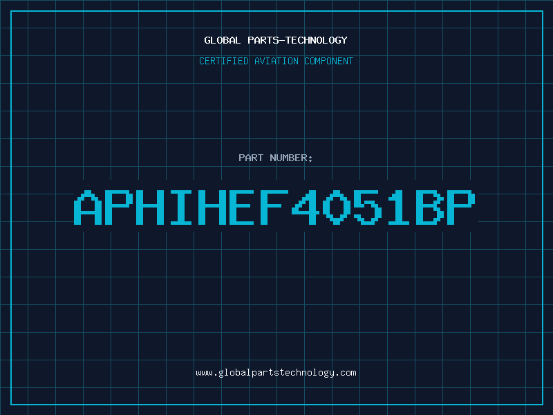 Aviation Part APHIHEF4051BP