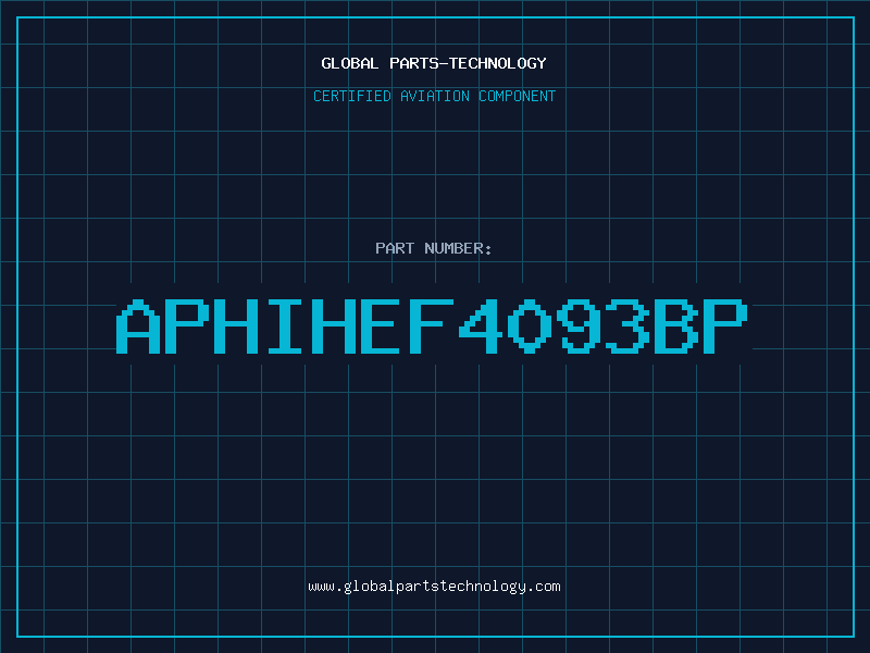Aviation Part APHIHEF4093BP