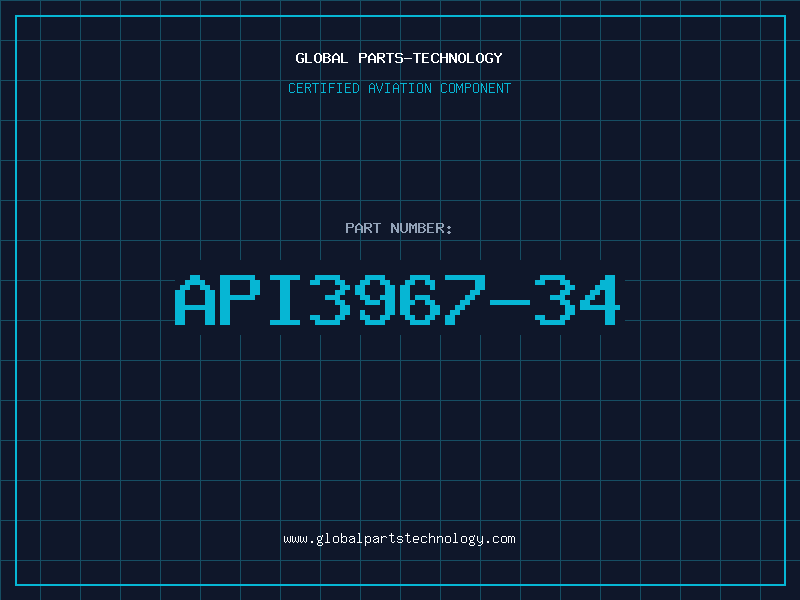 Aviation Part API3967-34