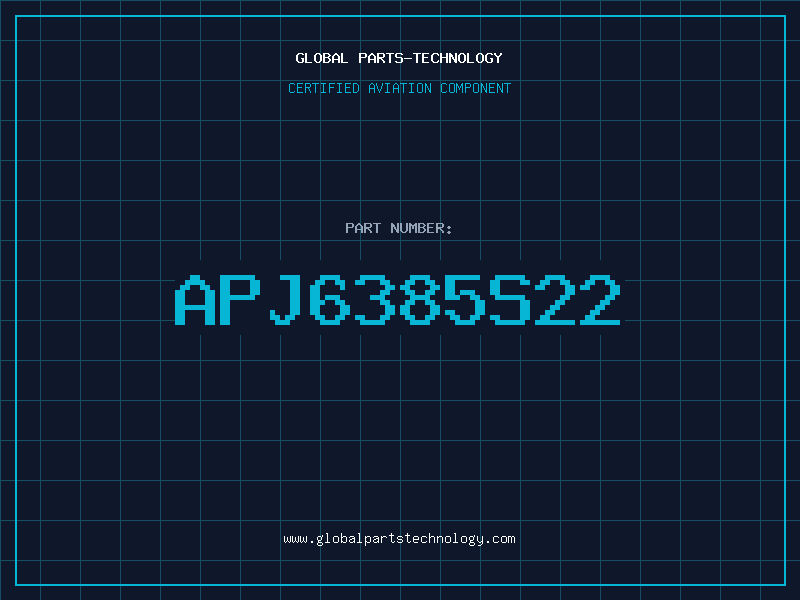 Aviation Part APJ6385S22