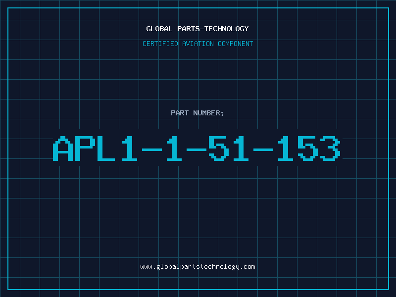 Aviation Part APL1-1-51-153