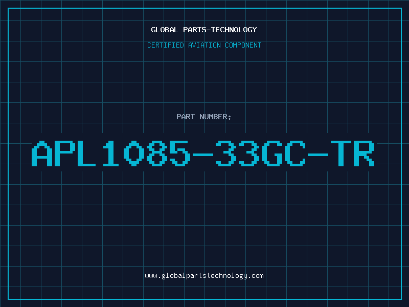 Aviation Part APL1085-33GC-TR