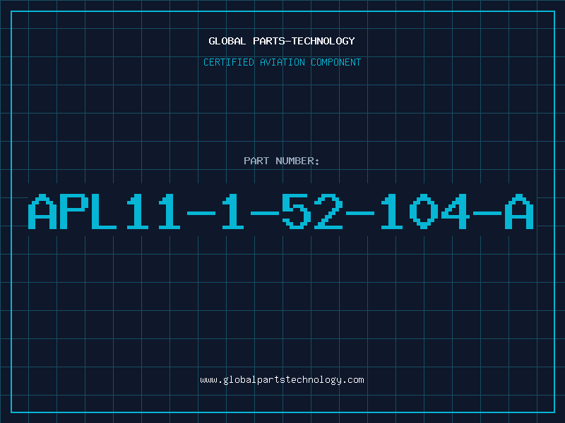 Aviation Part APL11-1-52-104-A