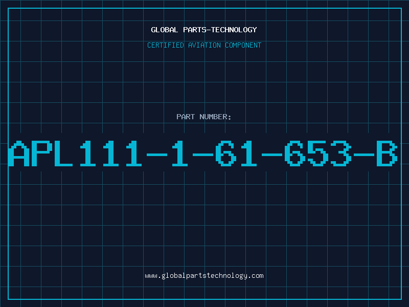 Aviation Part APL111-1-61-653-B