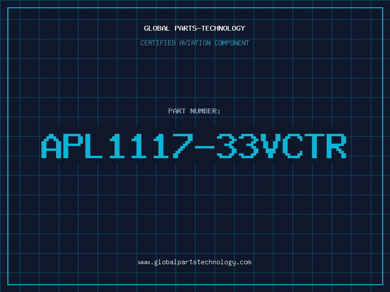 Aviation Part APL1117-33VCTR