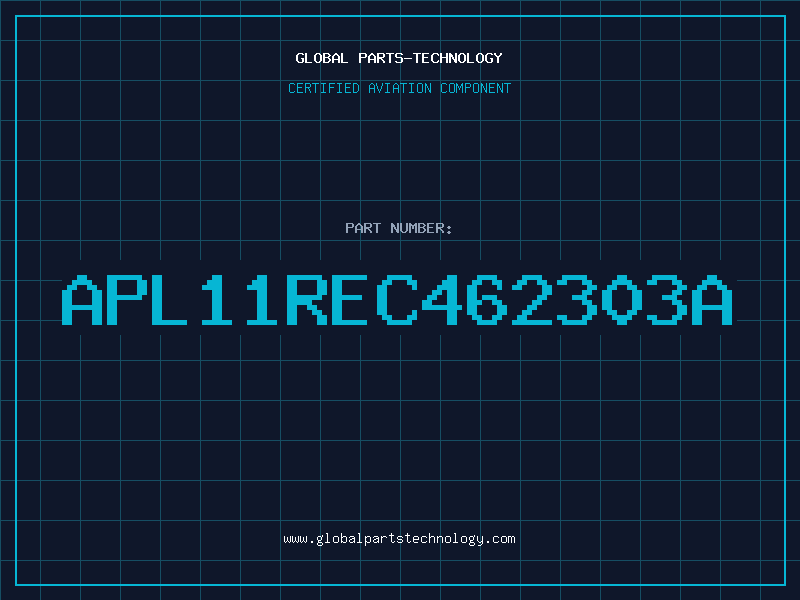Aviation Part APL11REC462303A