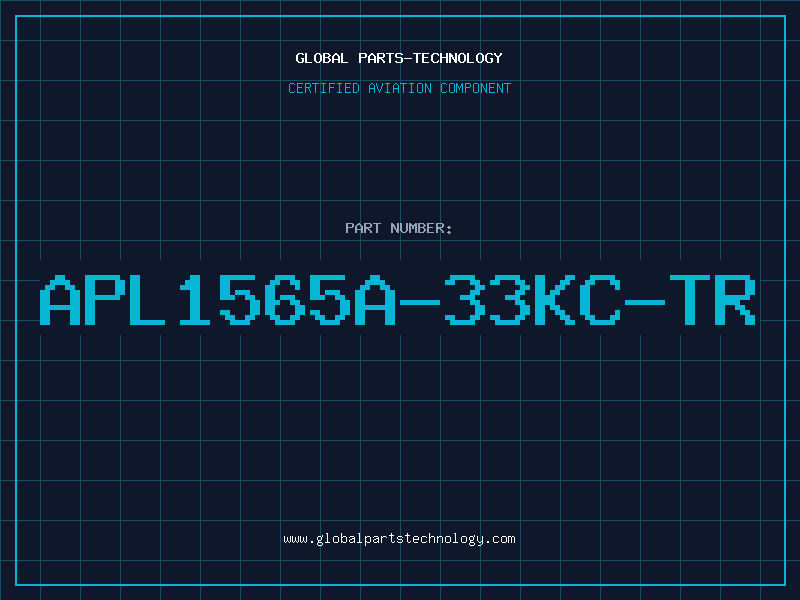 Aviation Part APL1565A-33KC-TR