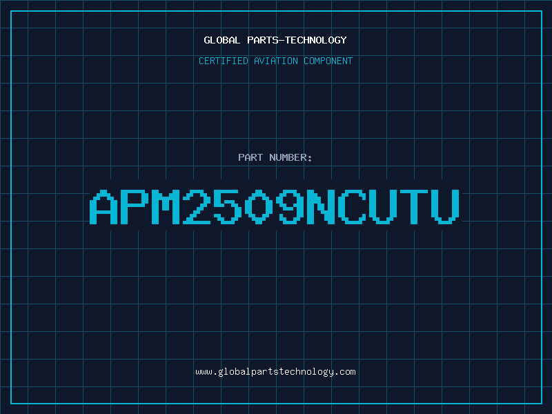 Aviation Part APM2509NCUTU