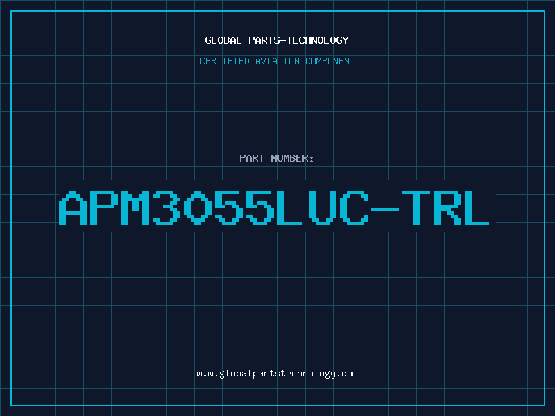 Aviation Part APM3055LUC-TRL