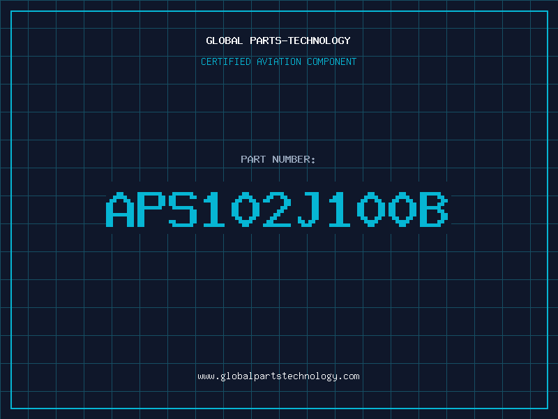 Aviation Part APS102J100B