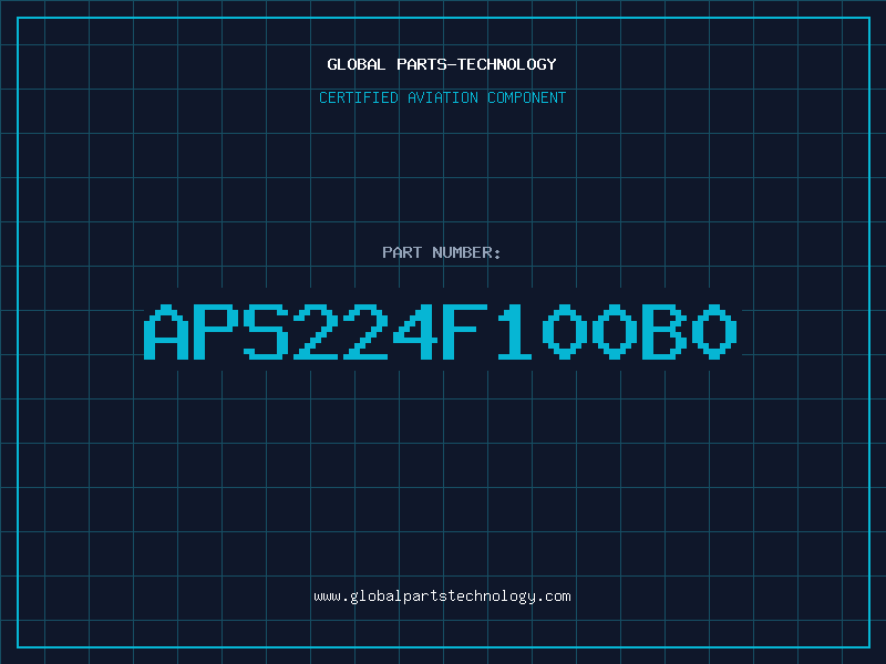 Aviation Part APS224F100B0