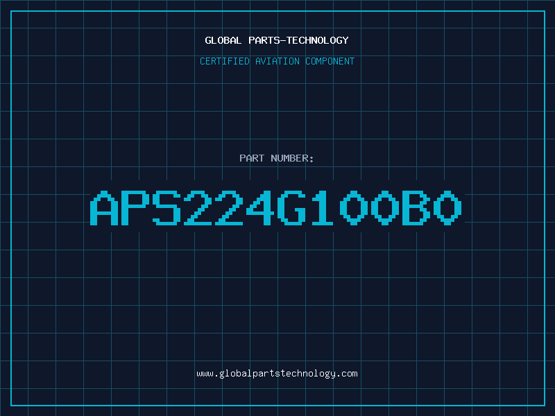 Aviation Part APS224G100B0