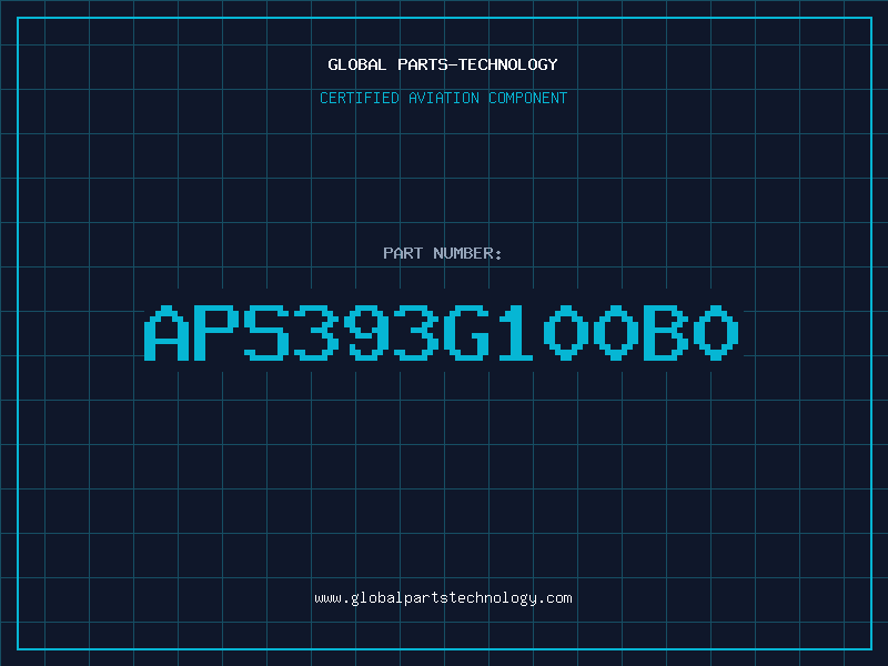 Aviation Part APS393G100B0
