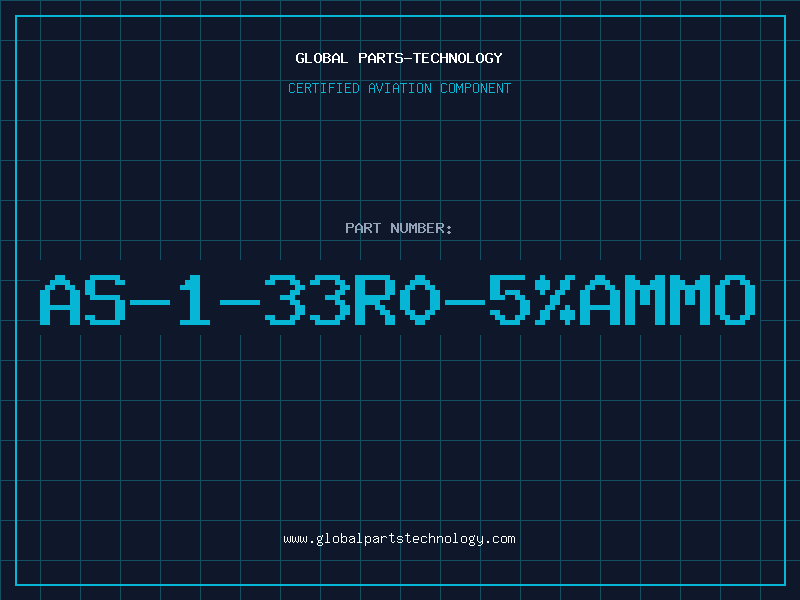 Aviation Part AS-1-33R0-5%AMMO